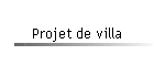 Projet de villa